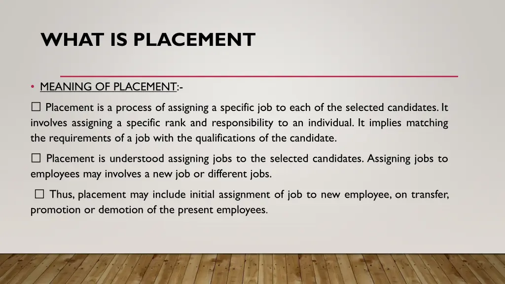 what is placement