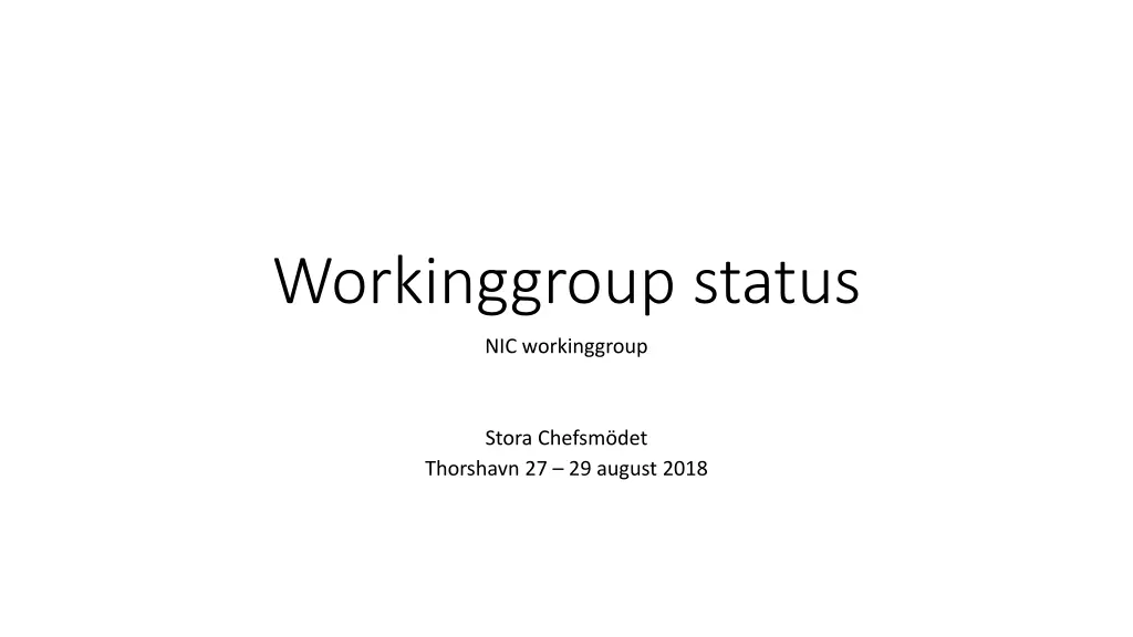 workinggroup status