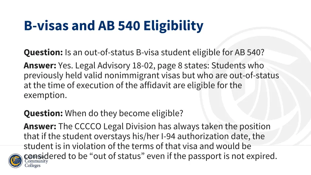b visas and ab 540 eligibility