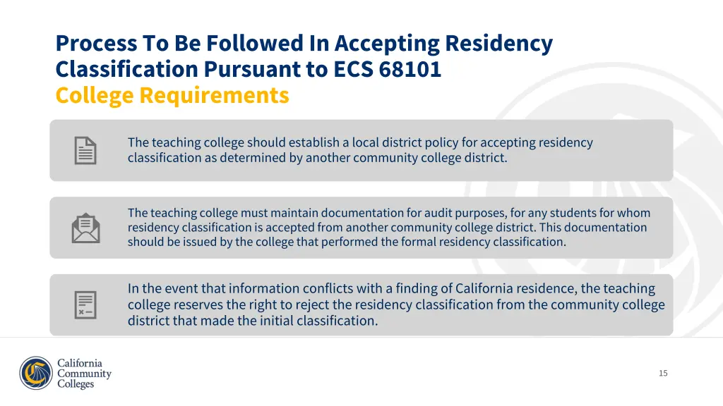 process to be followed in accepting residency