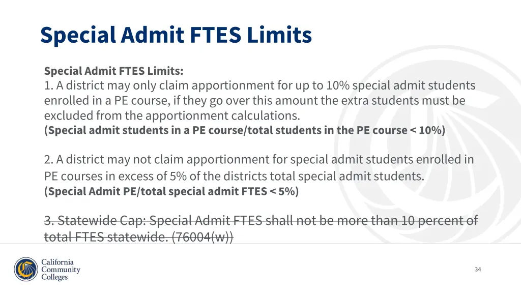 special admit ftes limits