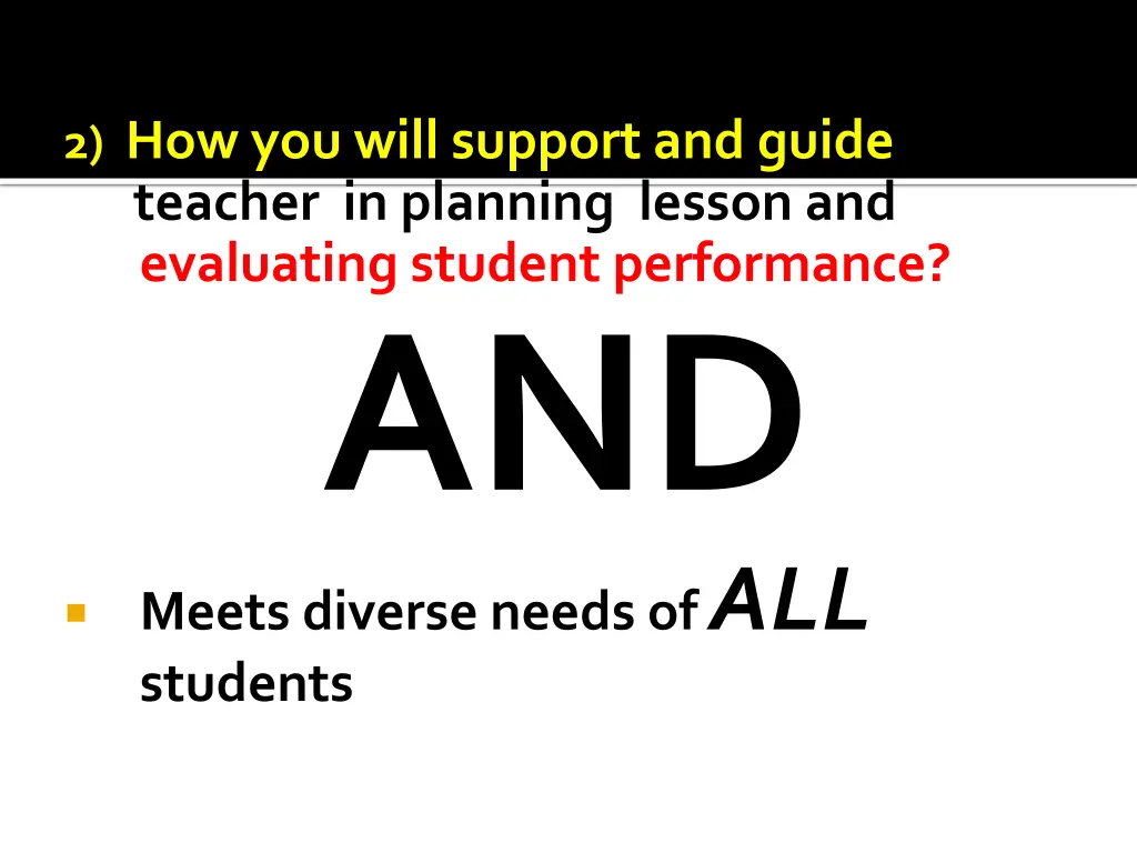 2 how you will support and guide teacher 1
