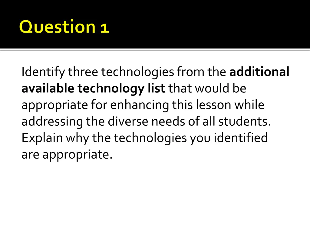 identifythreetechnologiesfromthe additional
