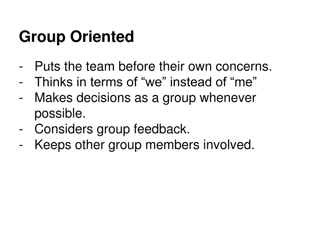 group oriented