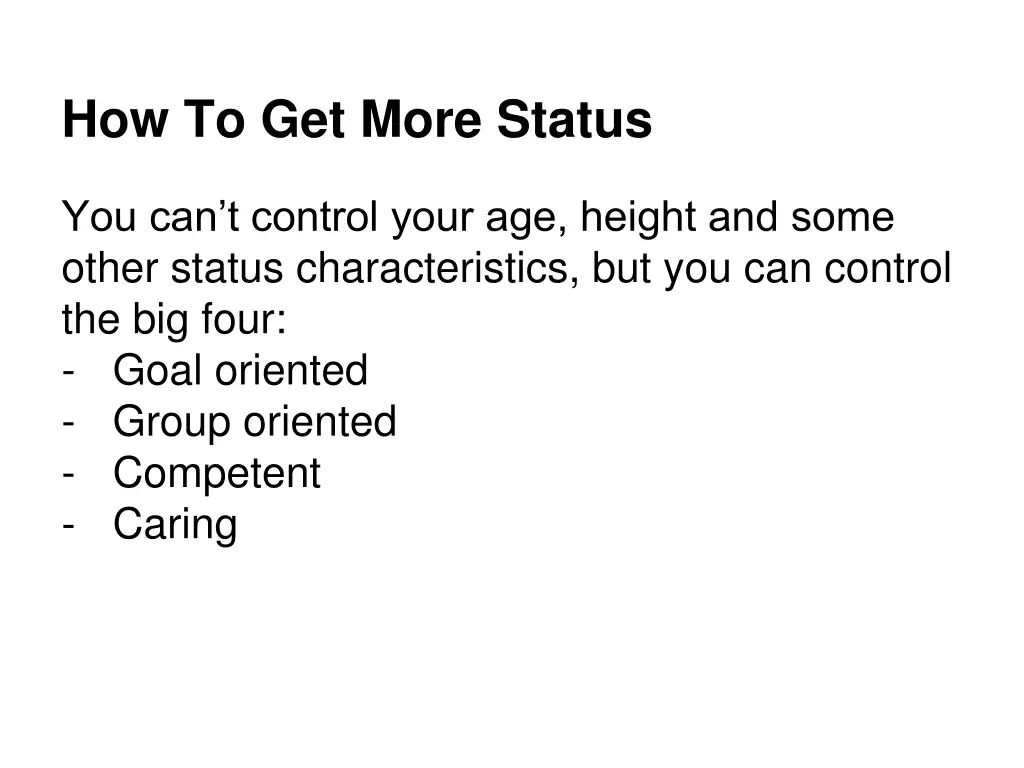 how to get more status
