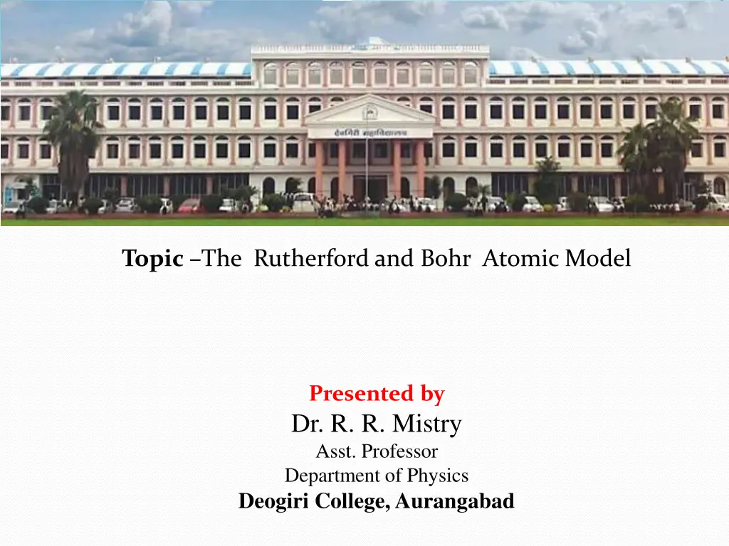 topic the rutherford and bohr atomic model