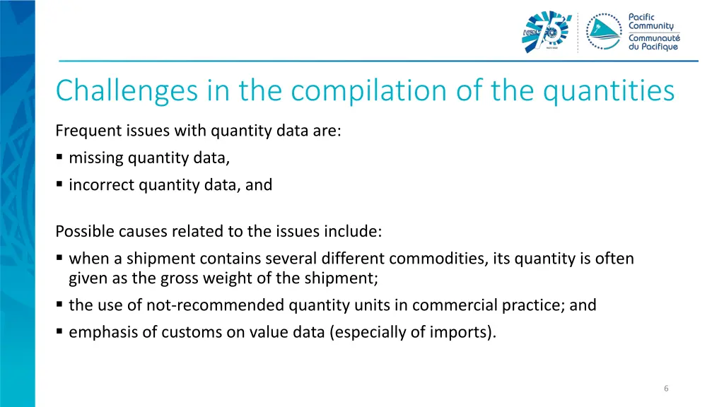 challenges in the compilation of the quantities