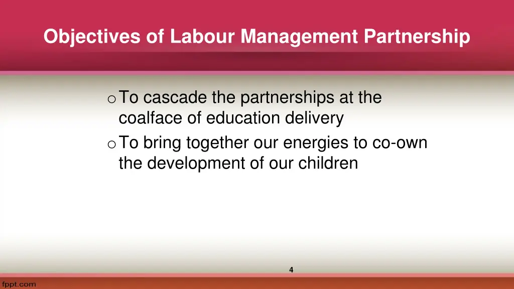 objectives of labour management partnership