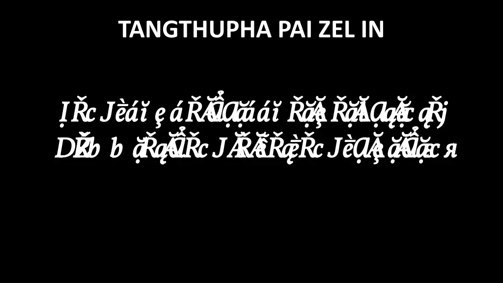 tangthupha pai zel in