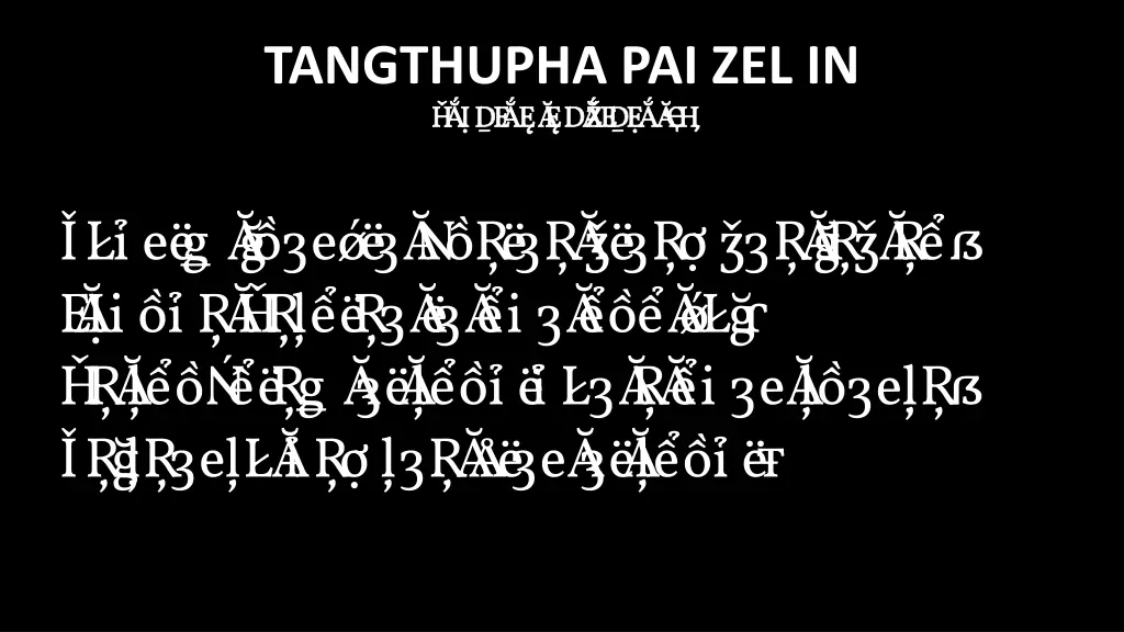 tangthupha pai zel in p athi