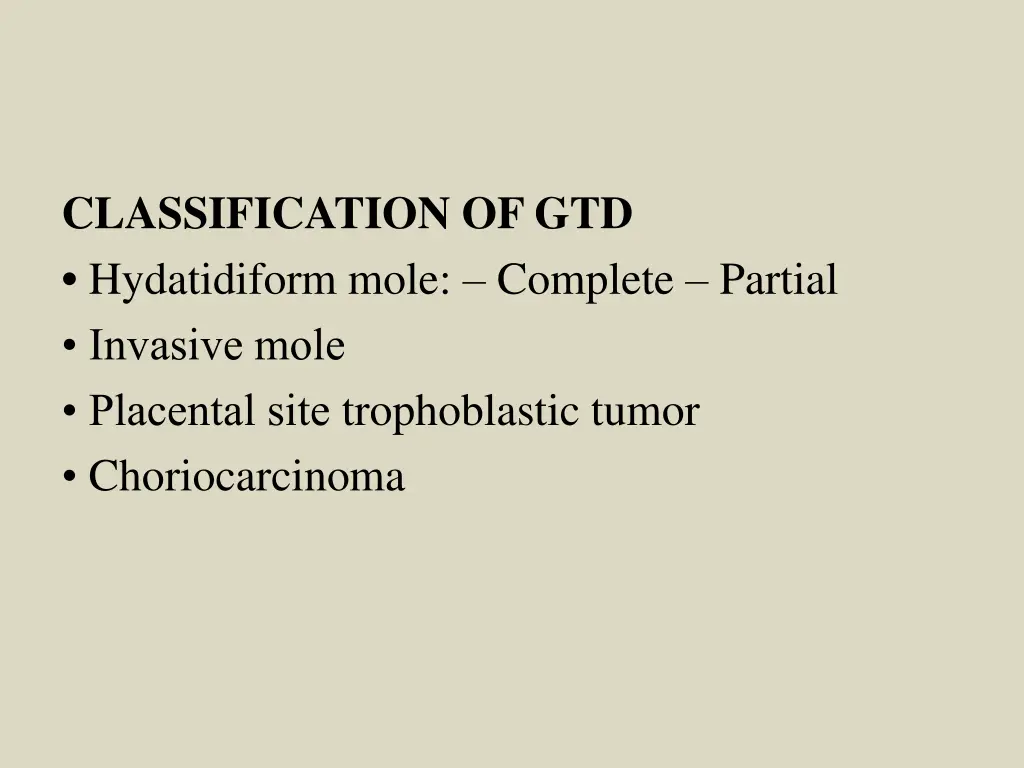 classification of gtd hydatidiform mole complete
