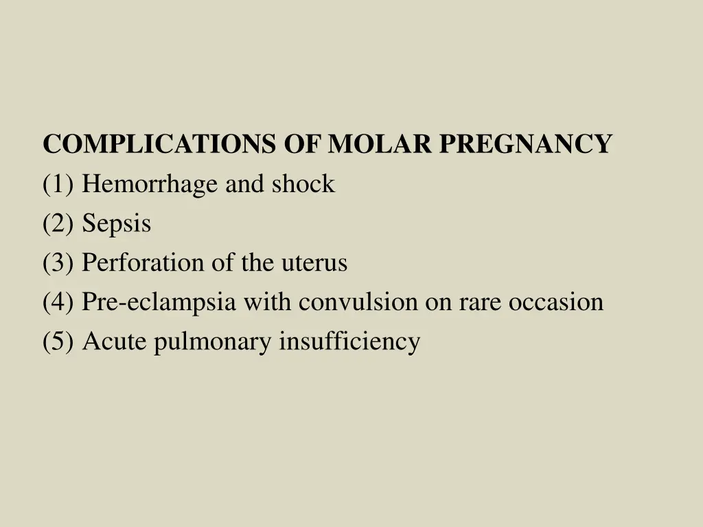 complications of molar pregnancy 1 hemorrhage