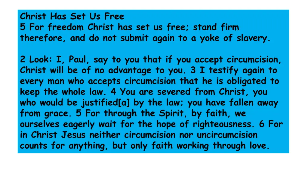 christ has set us free 5 for freedom christ