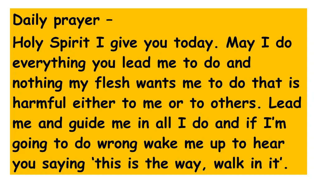 daily prayer holy spirit i give you today