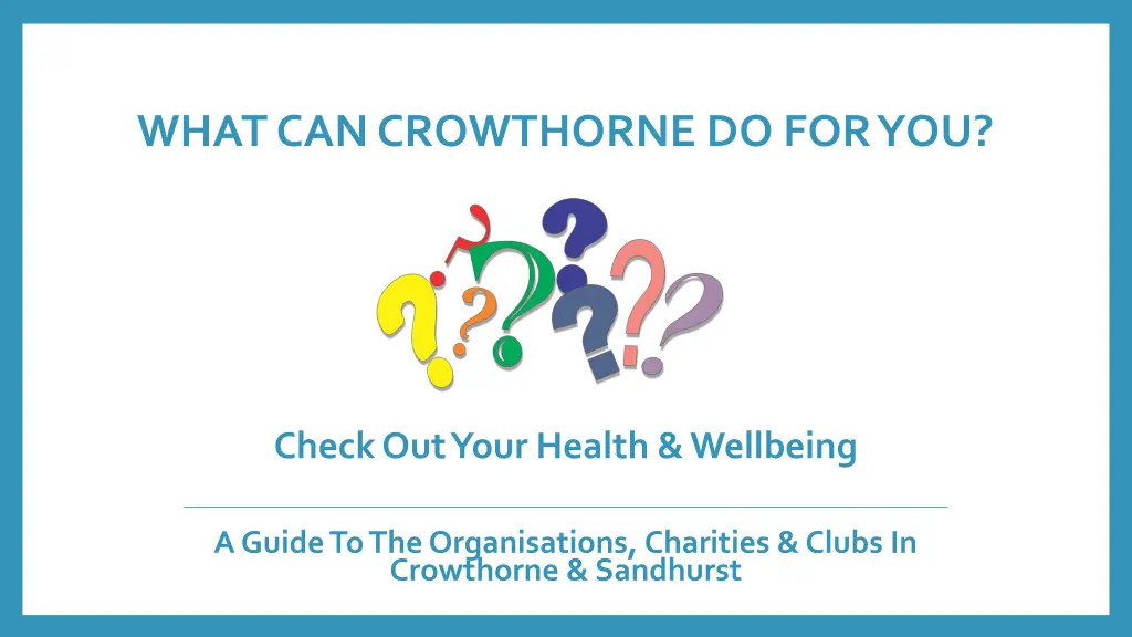 what can crowthorne do for you