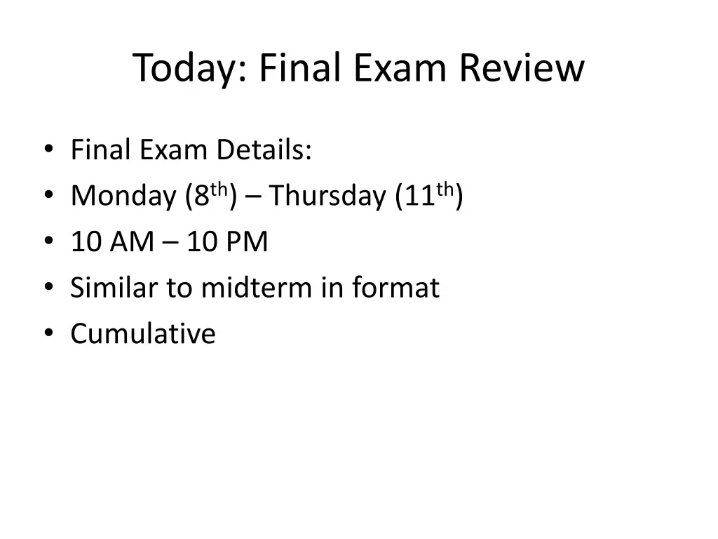 today final exam review