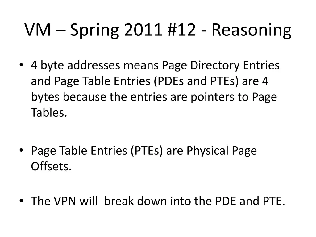 vm spring 2011 12 reasoning