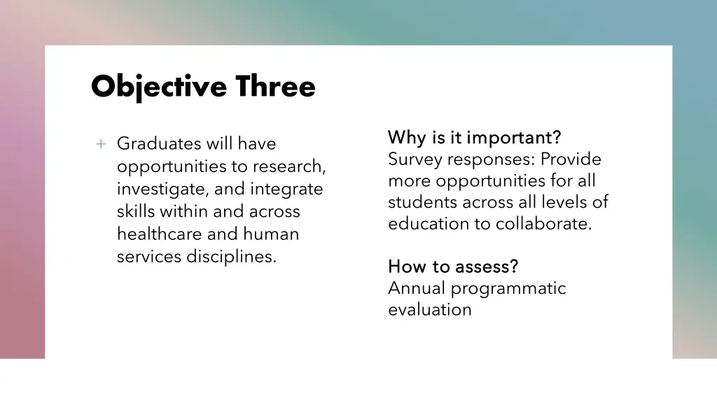 objective three