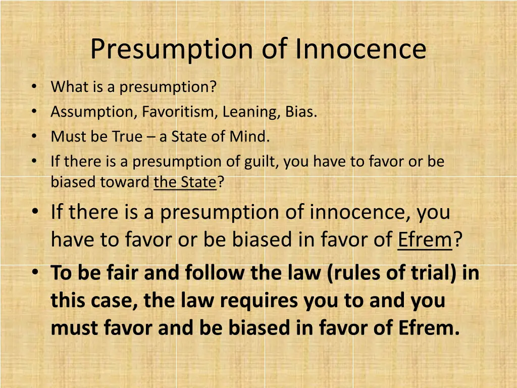 presumption of innocence 7