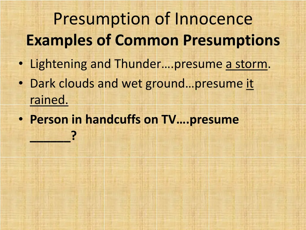presumption of innocence examples of common 4