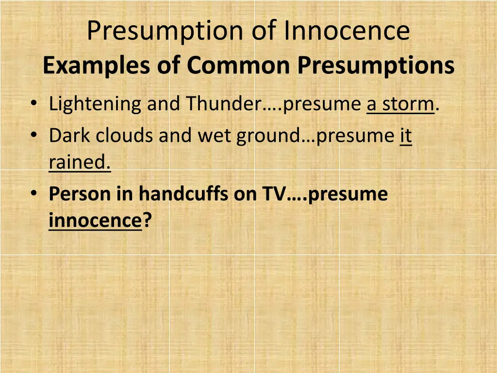 presumption of innocence examples of common 5