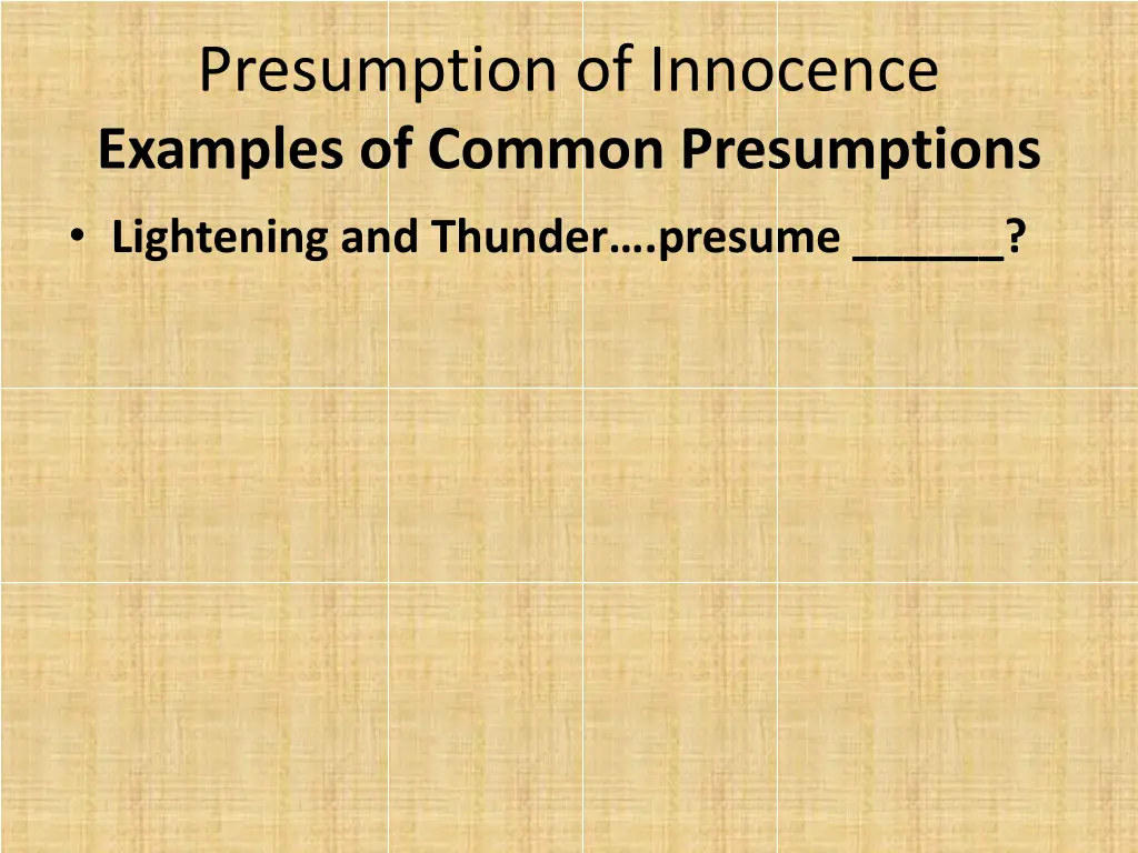 presumption of innocence examples of common
