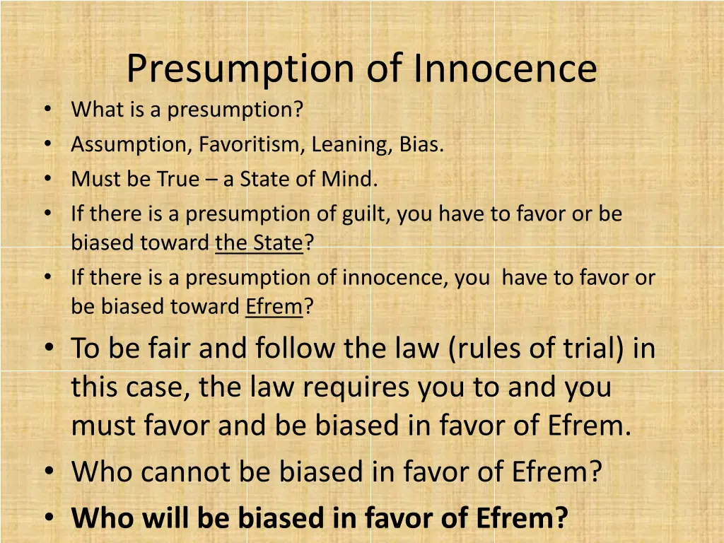 presumption of innocence what is a presumption