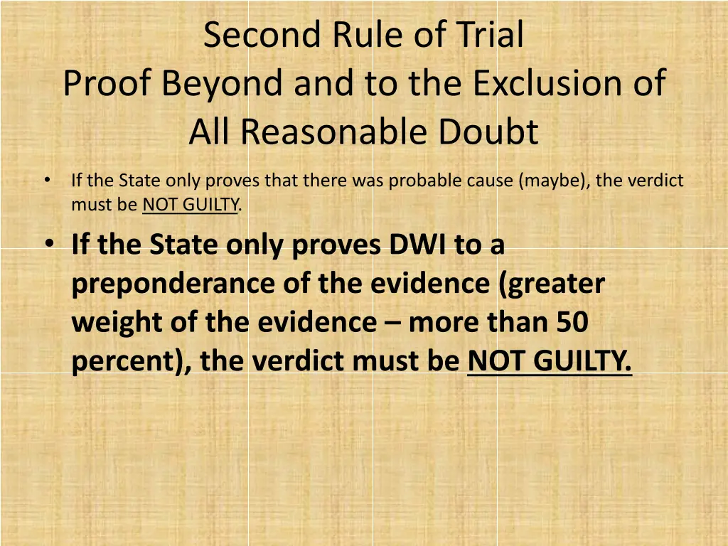 second rule of trial proof beyond 5