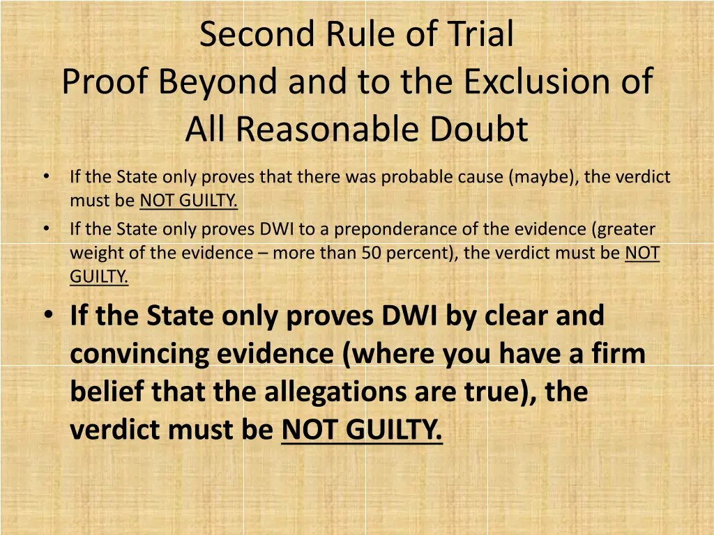 second rule of trial proof beyond 7