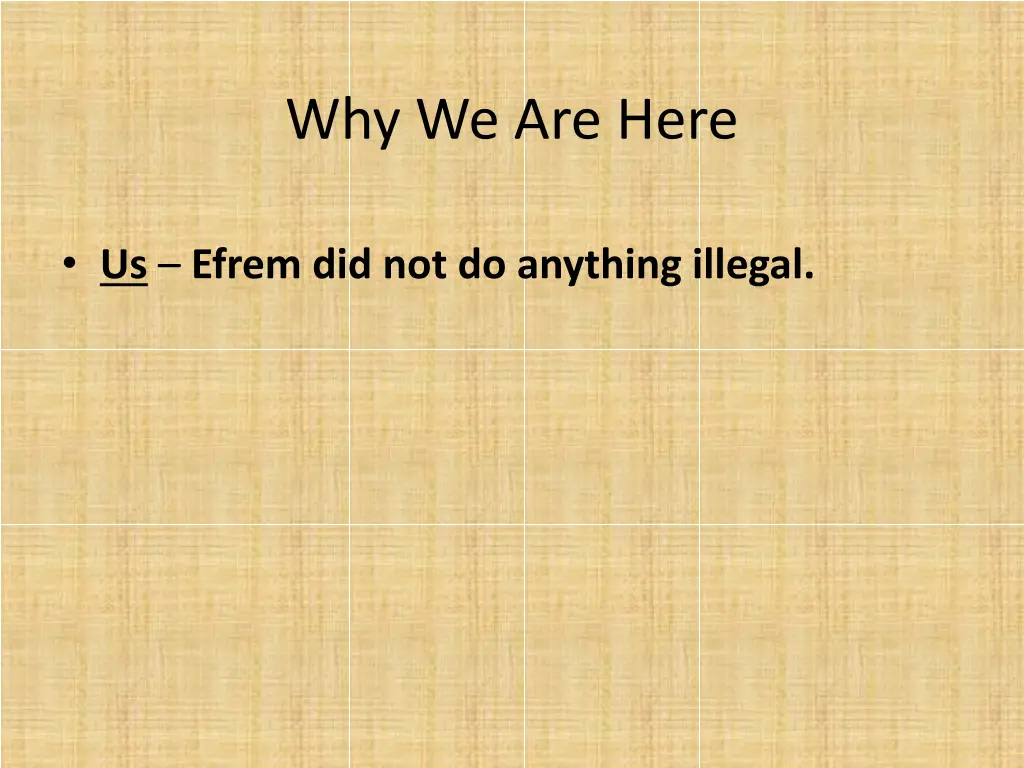 why we are here 2