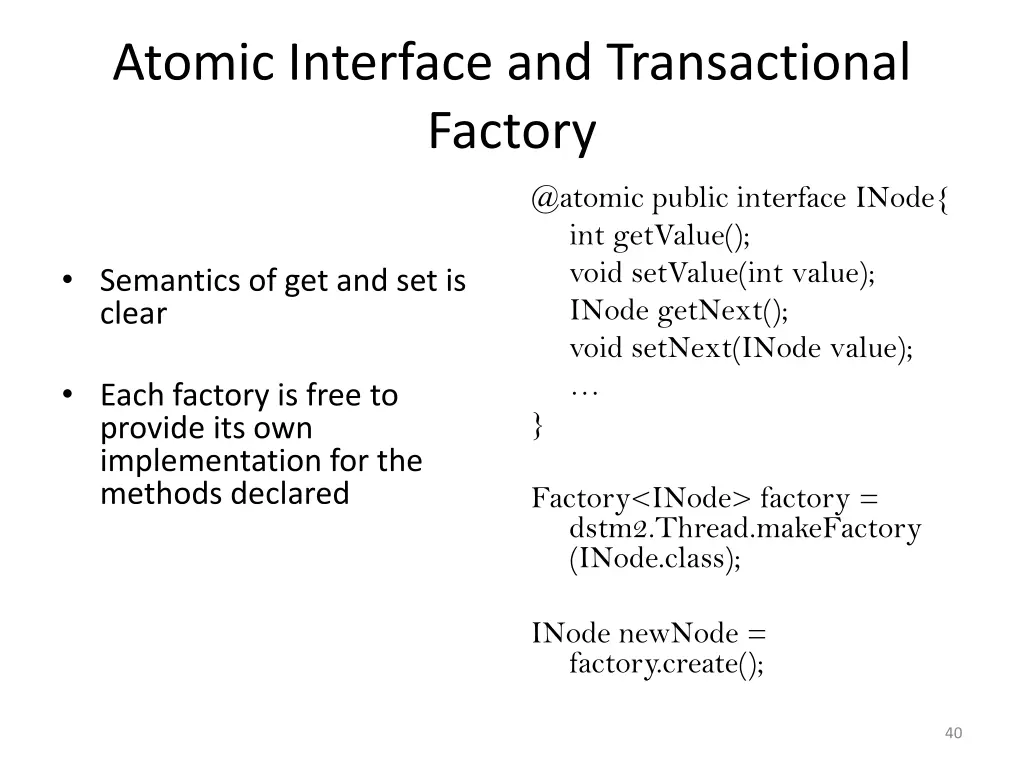 atomic interface and transactional factory