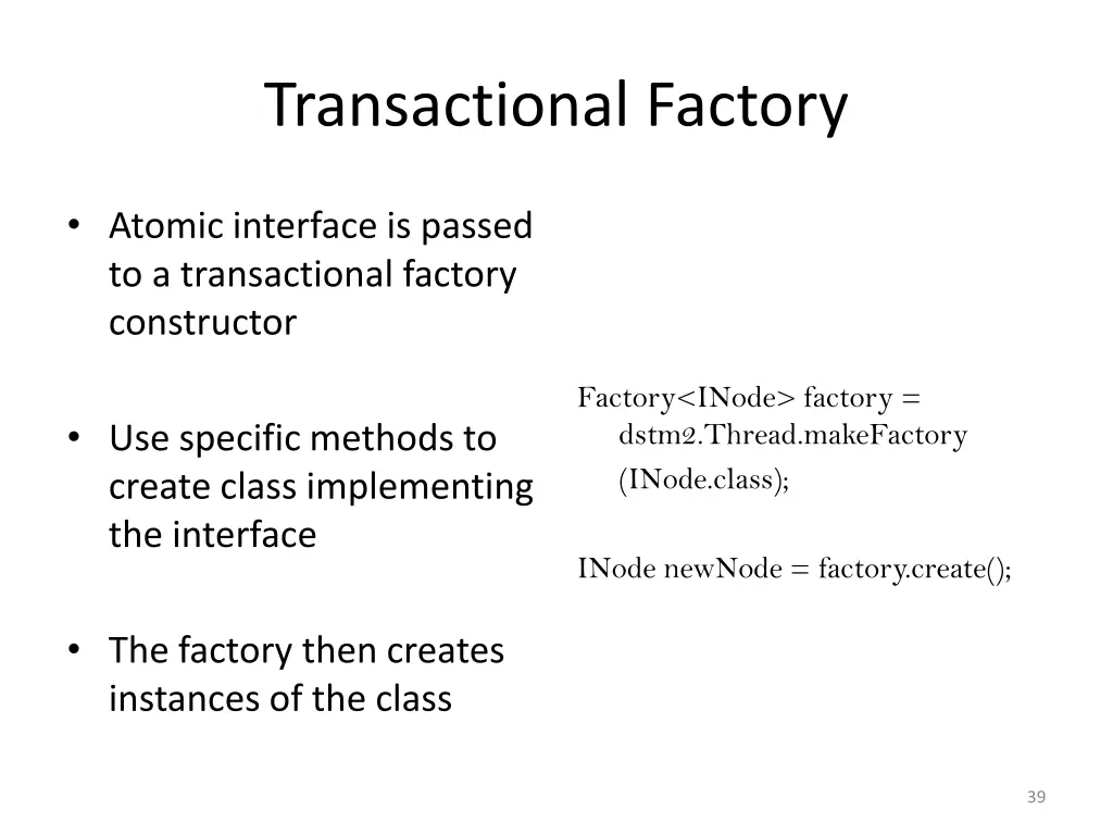 transactional factory