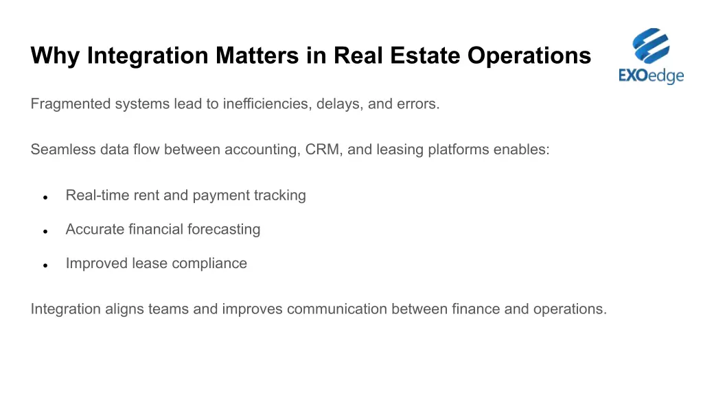 why integration matters in real estate operations