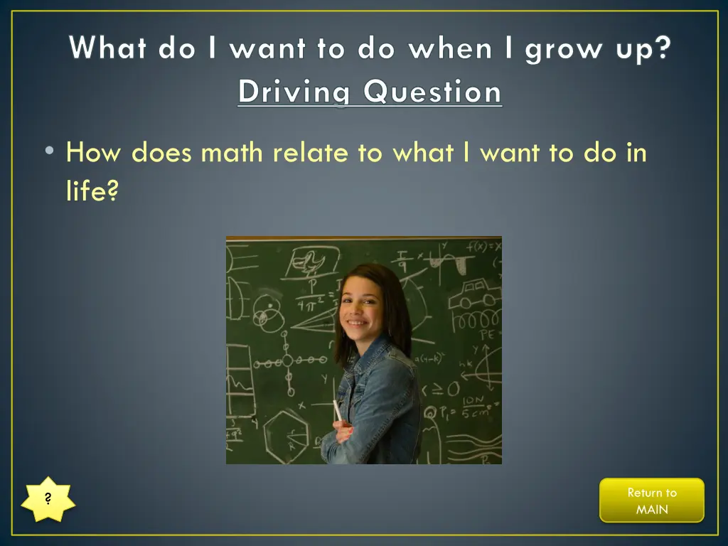 what do i want to do when i grow up driving