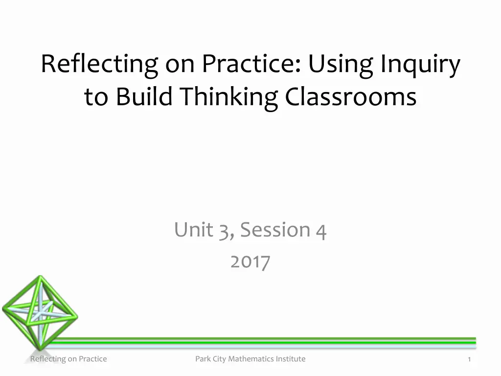 reflecting on practice using inquiry to build