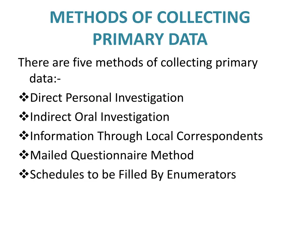 methods of collecting primary data