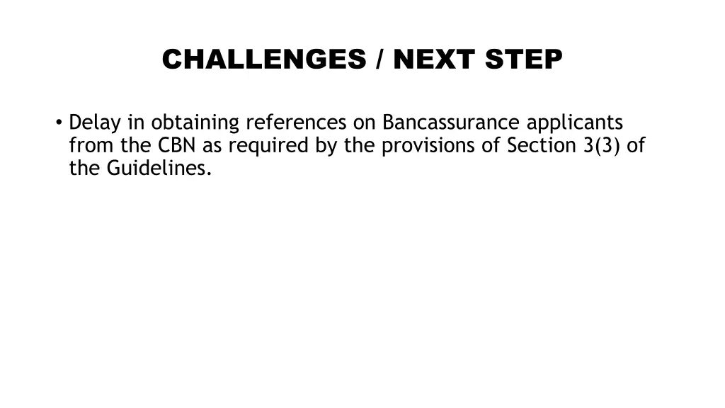 challenges next step