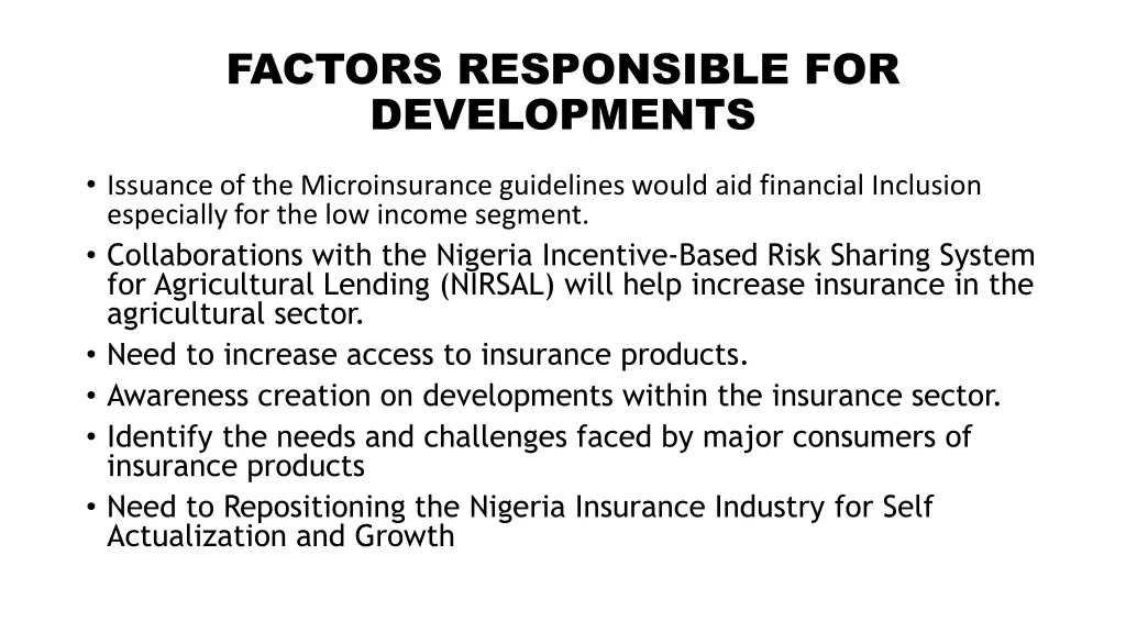 factors responsible for developments