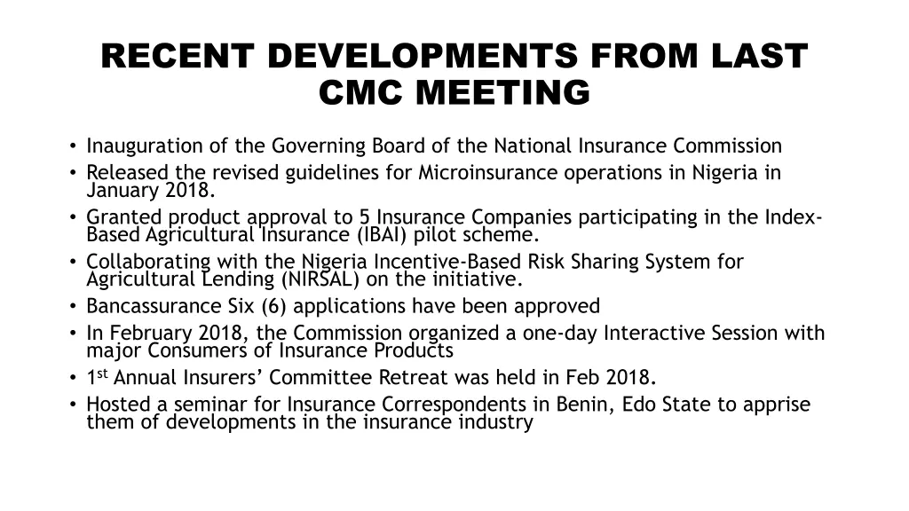 recent developments from last cmc meeting