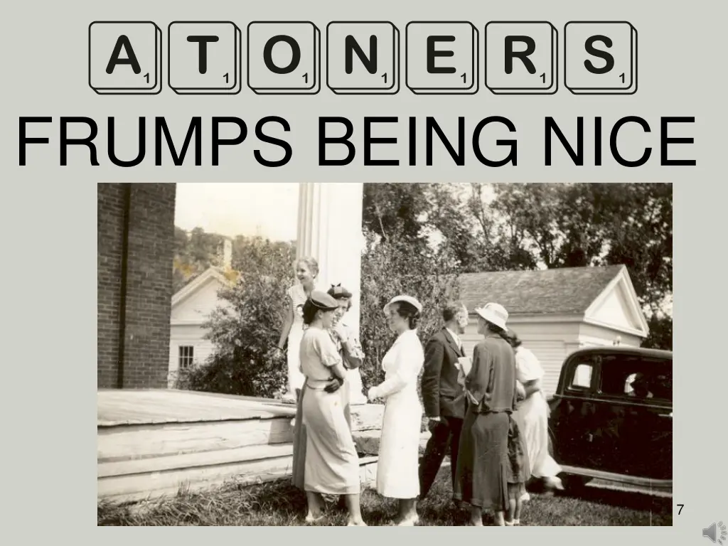 atoners frumps being nice
