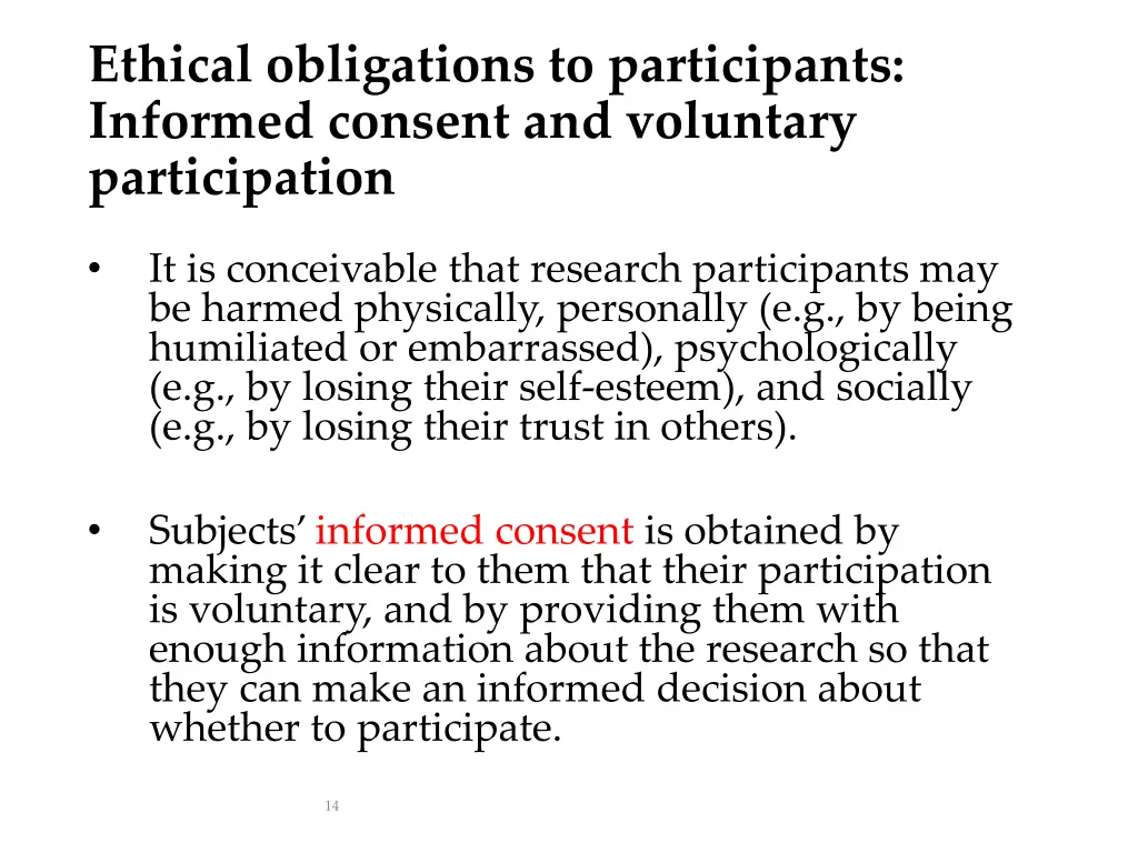 ethical obligations to participants informed