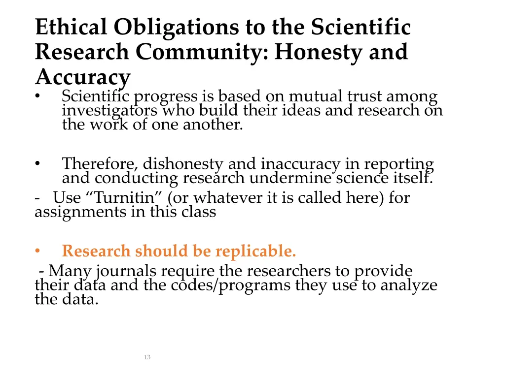 ethical obligations to the scientific research