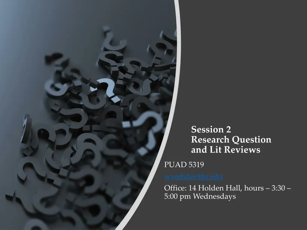 session 2 research question and lit reviews