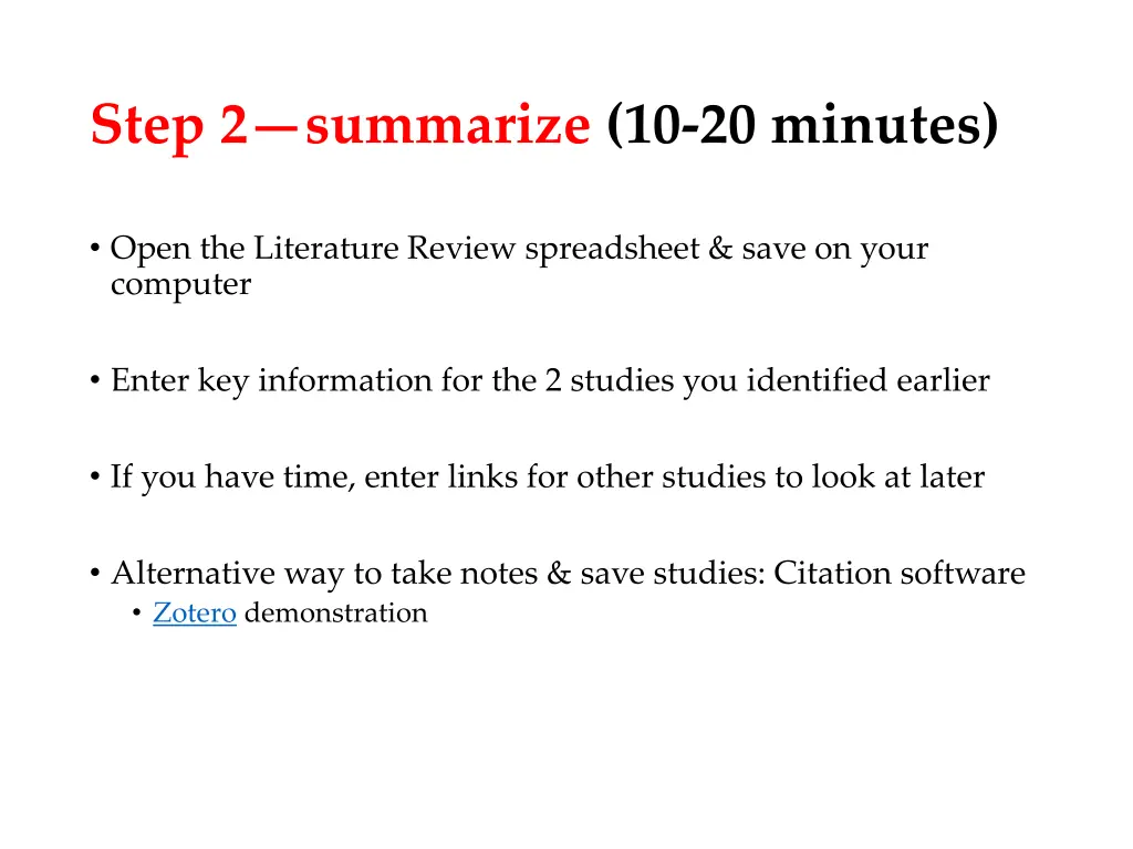 step 2 summarize 10 20 minutes
