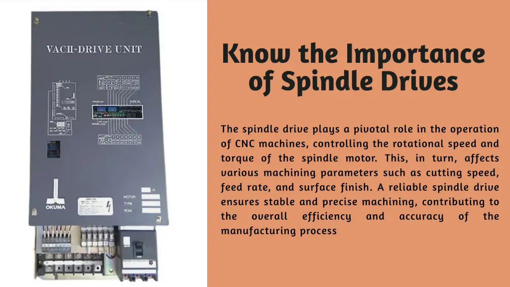 know the importance of spindle drives