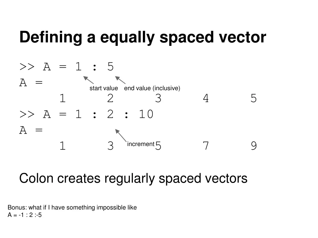 defining a equally spaced vector