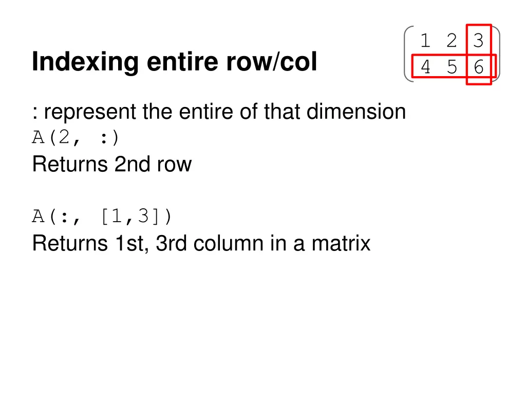 indexing entire row col