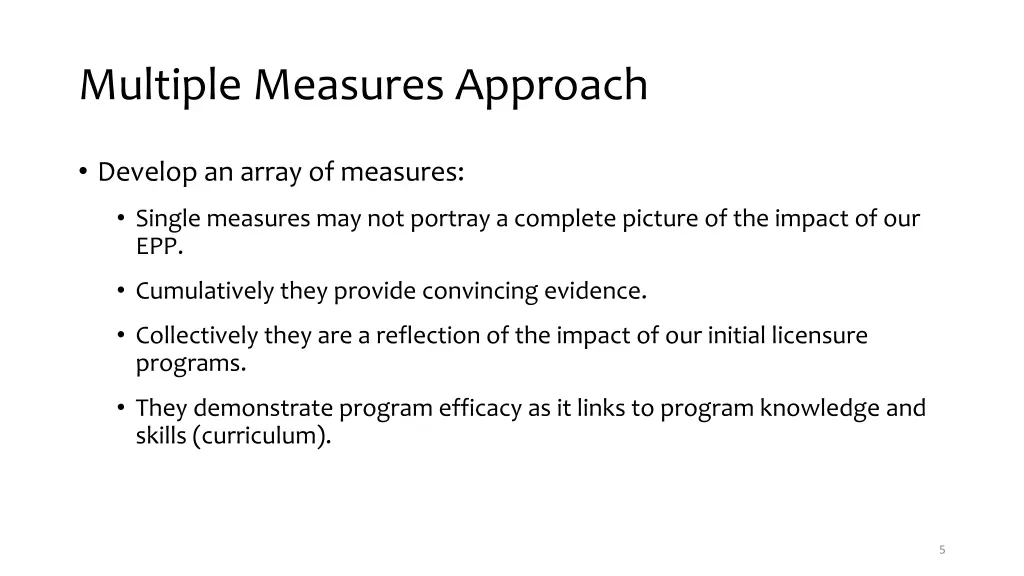 multiple measures approach