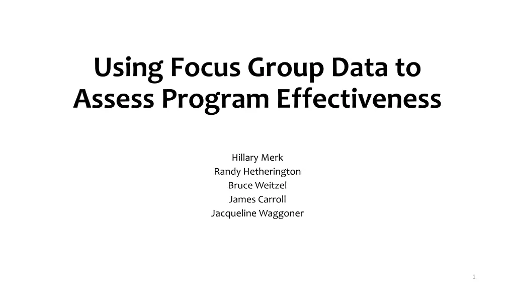 using focus group data to assess program