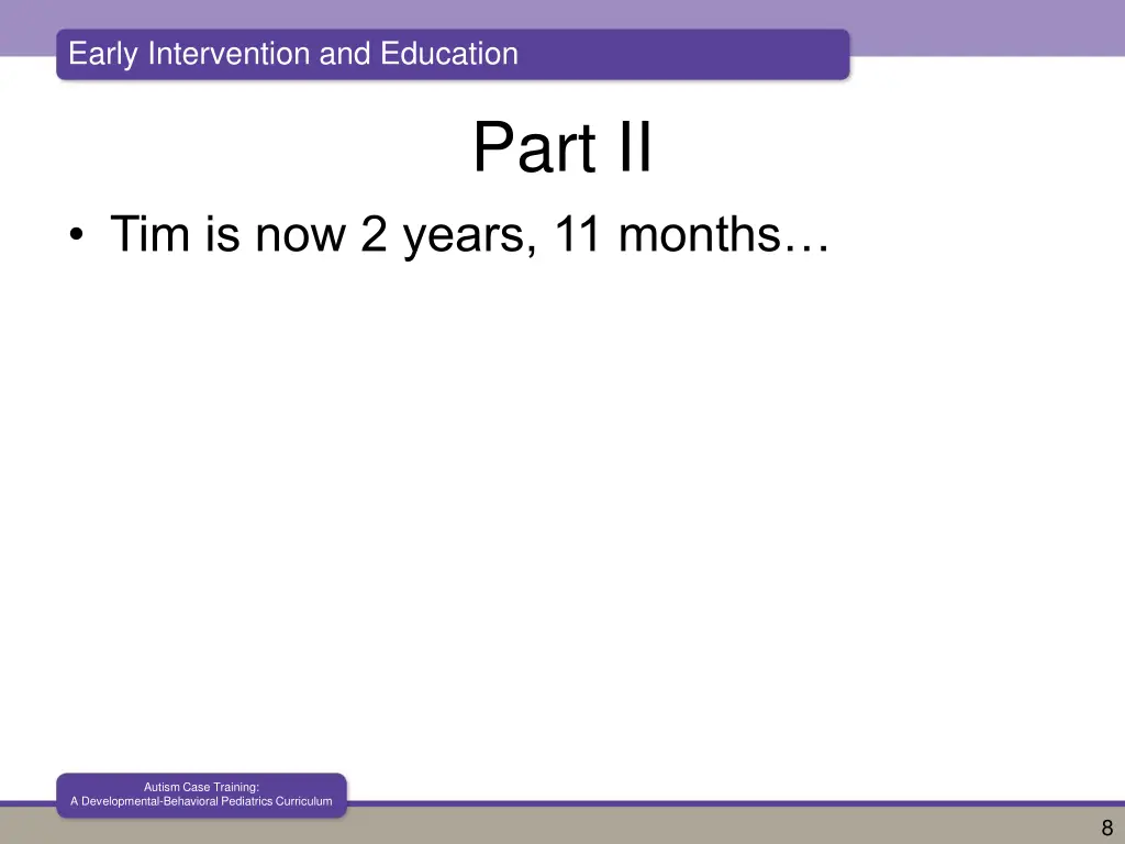 early intervention and education 1